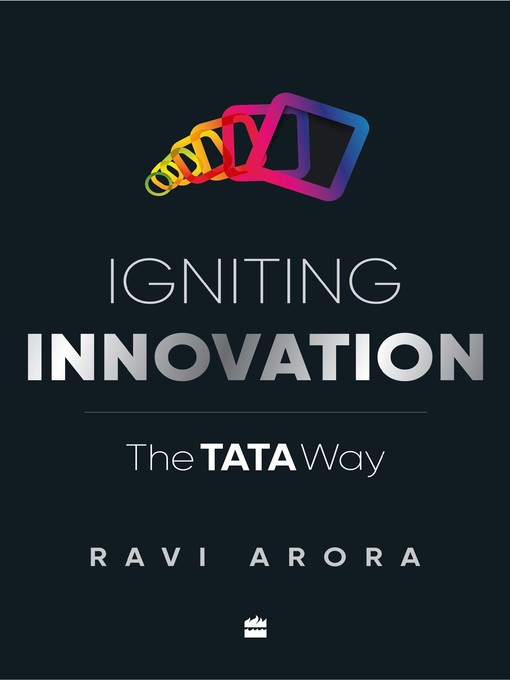 Title details for Igniting Innovation by Ravi Arora - Available